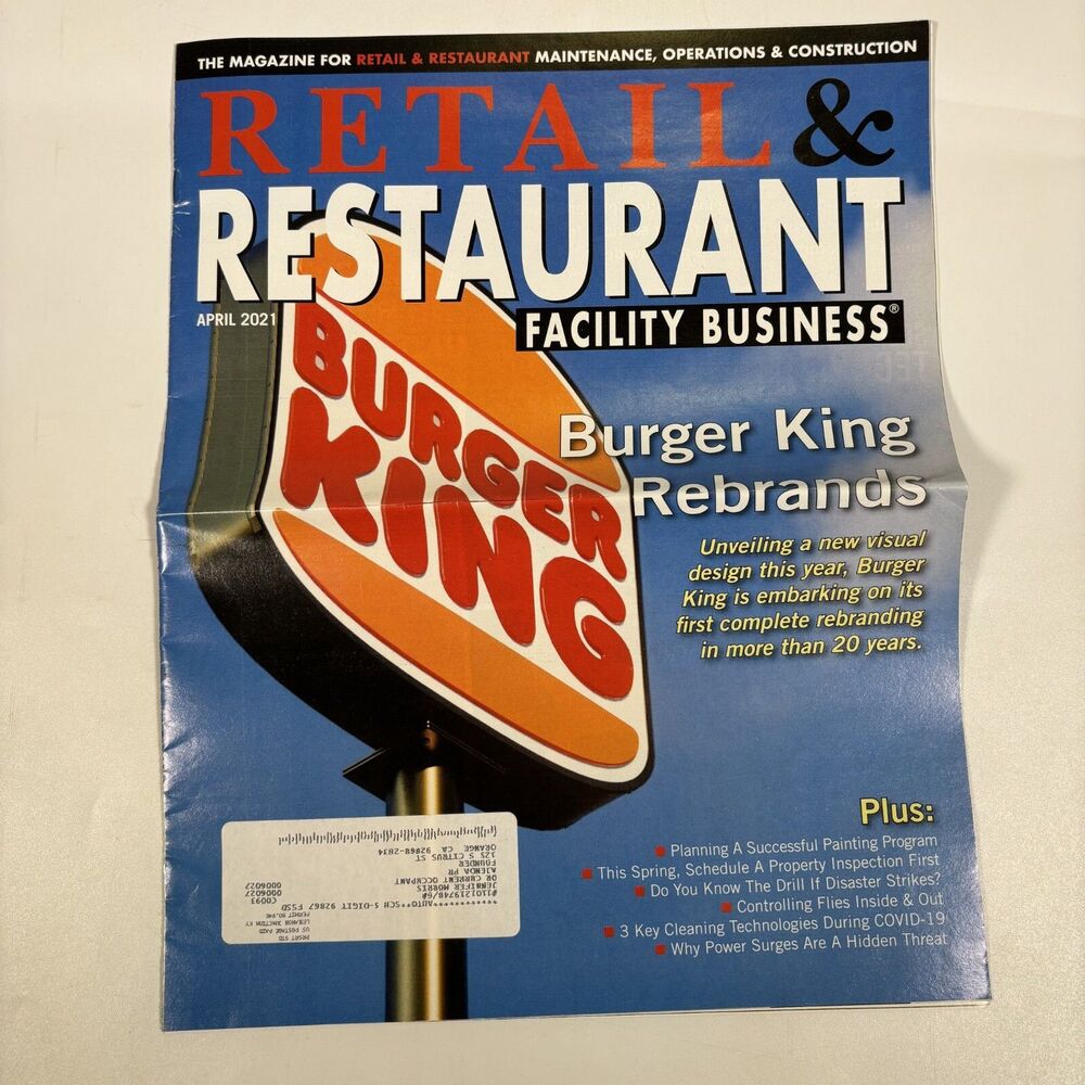 retail & restaurant facility business magazine 2021 april Burger King Rebrands